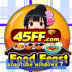 snaptube windows 7